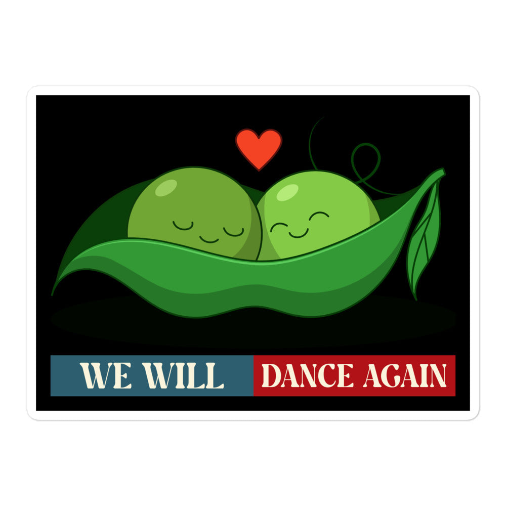 We Will Dance Again | Retro Edition | Kiss Cut Sticker Jouparty