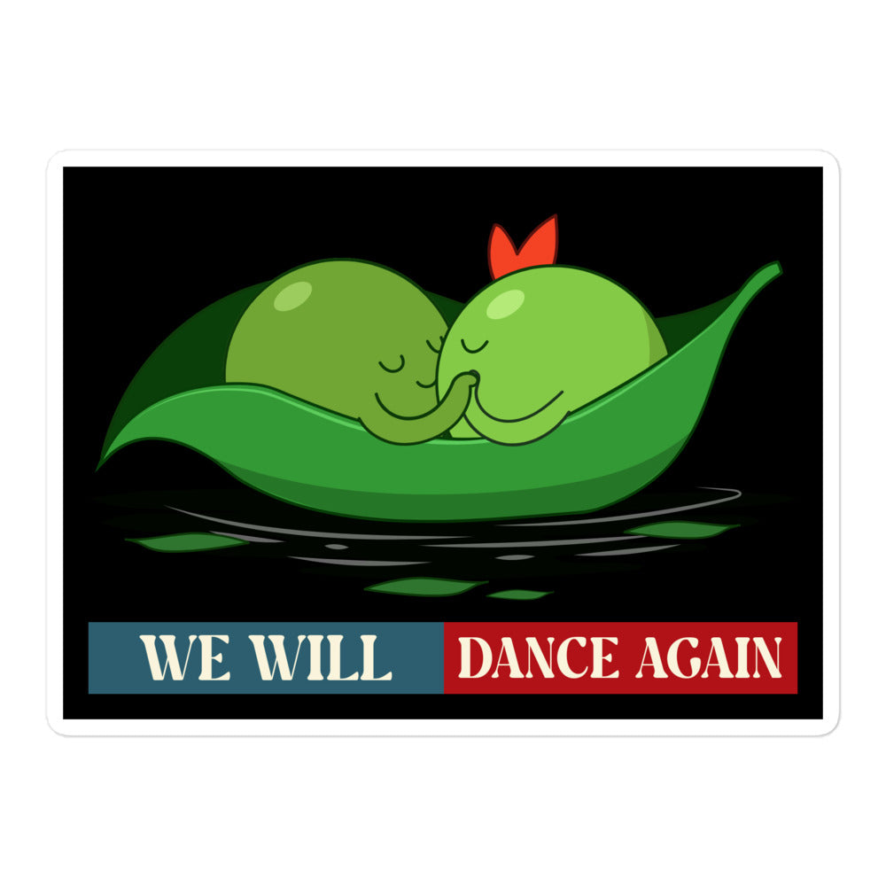 We Will Dance Again | Retro Edition | Kiss Cut Sticker Jouparty