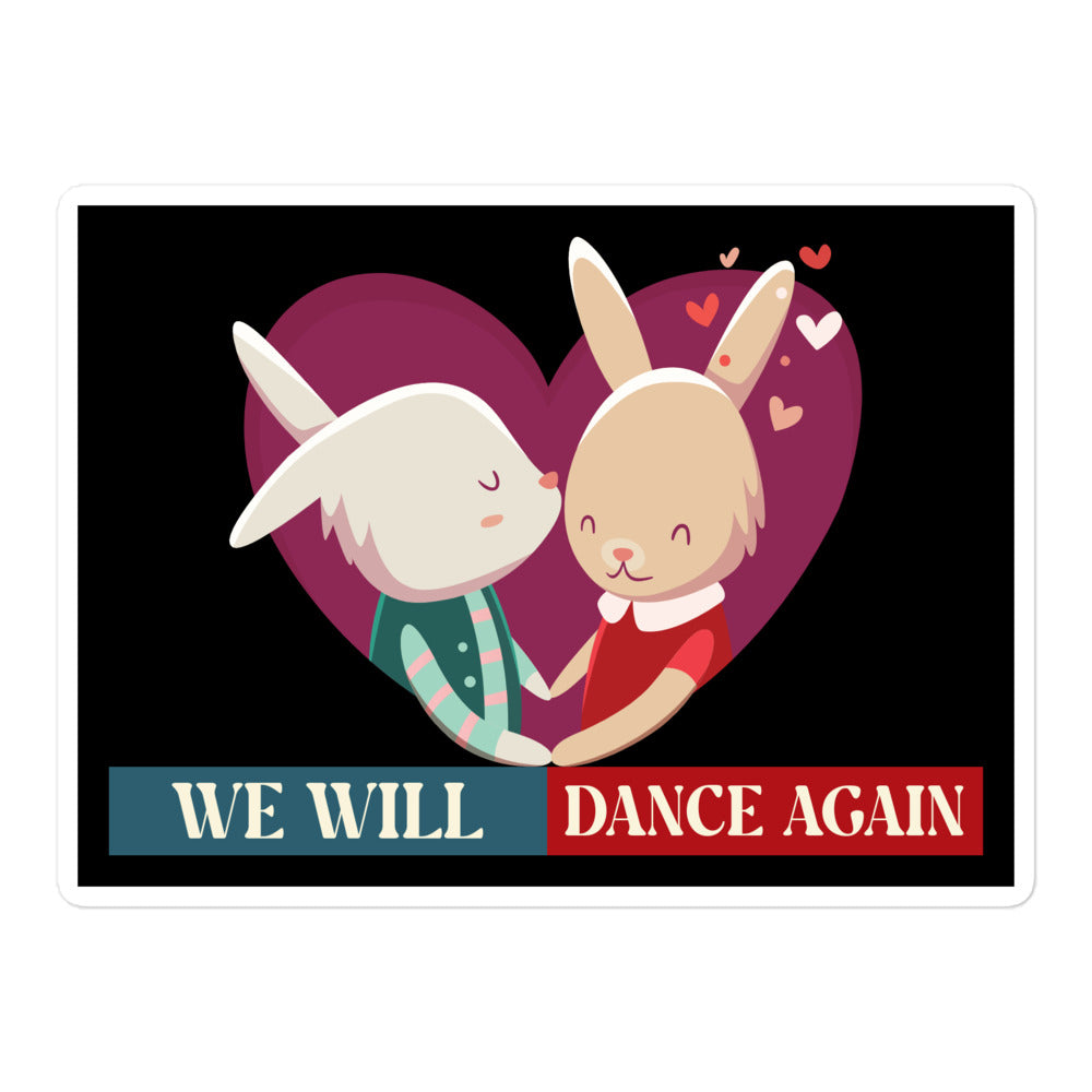 We Will Dance Again | Retro Edition | Kiss Cut Sticker Jouparty
