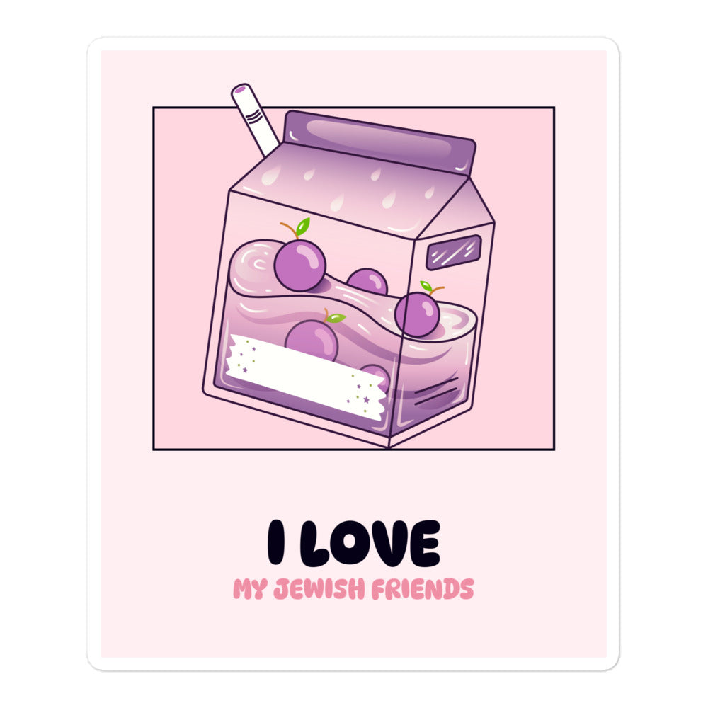 I Love My Jewish Friends | Pink Edition | Kiss Cut Sticker Jouparty