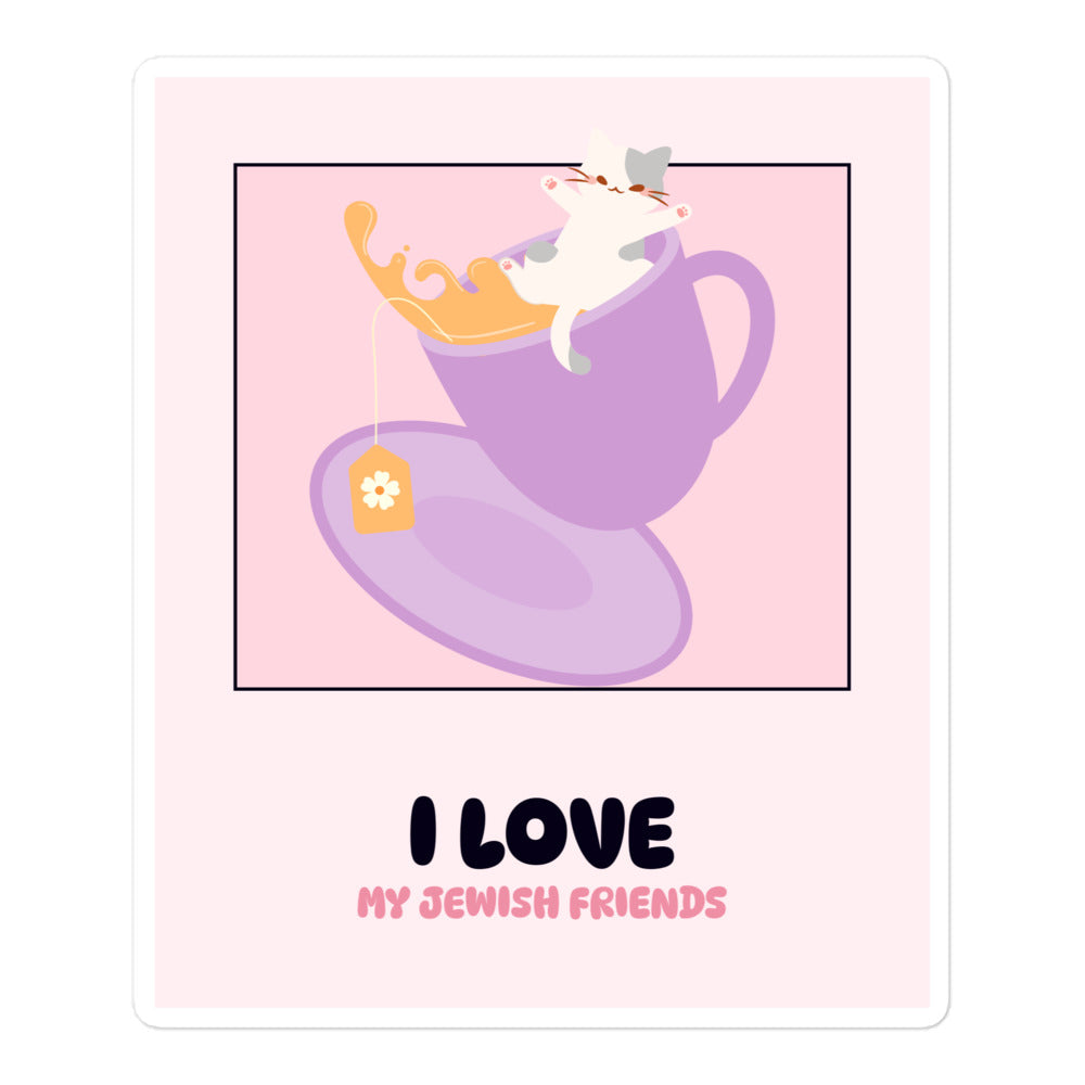 I Love My Jewish Friends | Pink Edition | Kiss Cut Sticker Jouparty