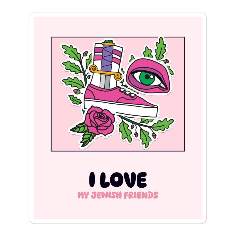 I Love My Jewish Friends | Pink Edition | Kiss Cut Sticker Jouparty