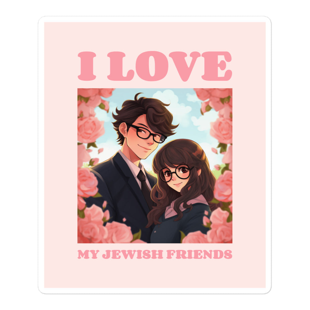 I Love My Jewish Friends | Pink Edition | Kiss Cut Sticker Jouparty