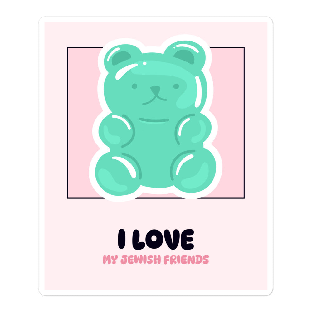 I Love My Jewish Friends | Pink Edition | Kiss Cut Sticker Jouparty