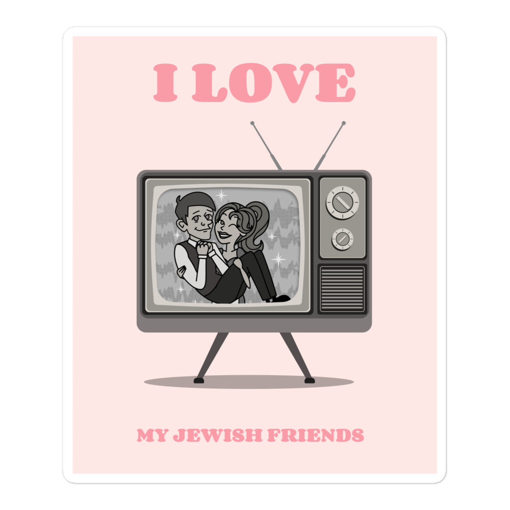 I Love My Jewish Friends | Pink Edition | Kiss Cut Sticker Jouparty