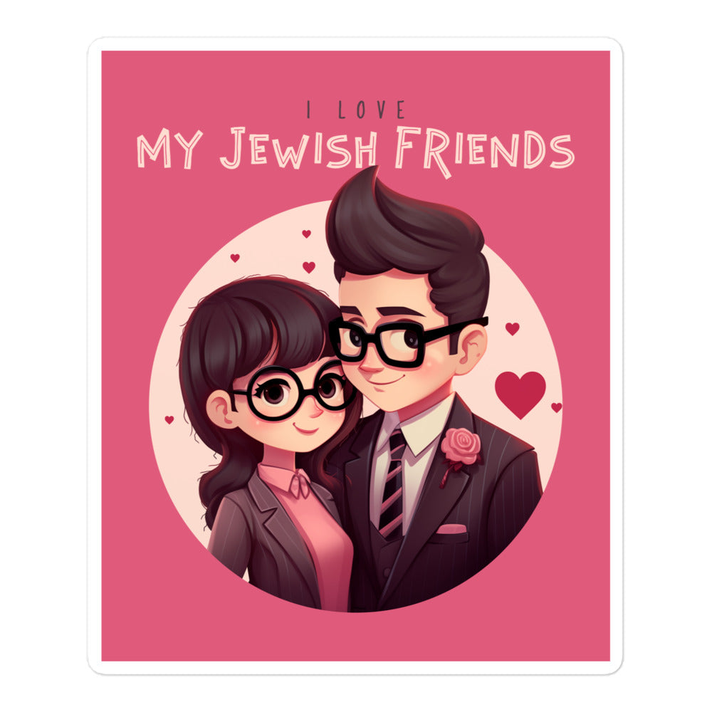 I Love My Jewish Friends | Pink Edition | Kiss Cut Sticker Jouparty
