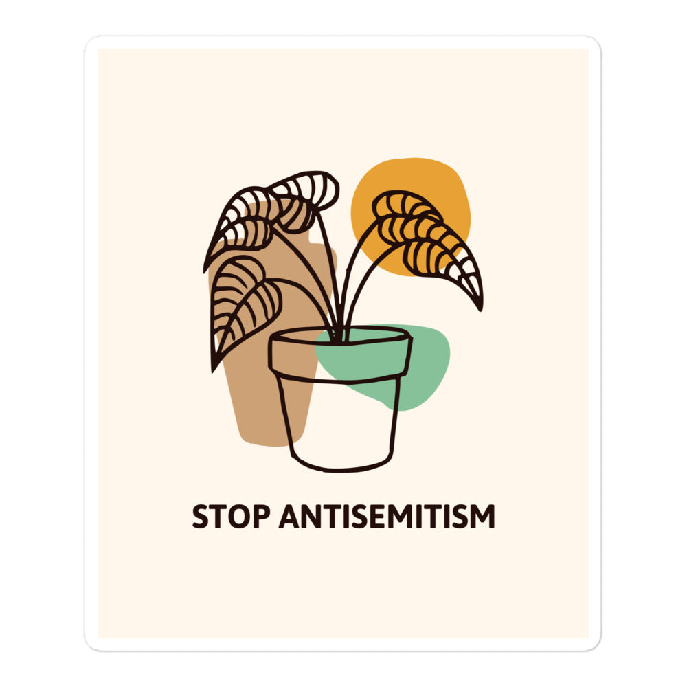 Stop Antisemitism | Plants & Flowers Edition | Kiss Cut Sticker
