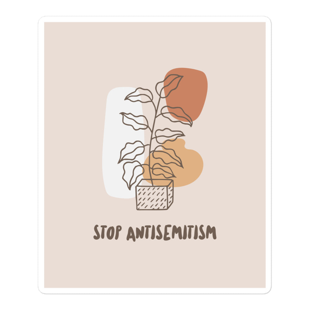 Stop Antisemitism | Plants & Flowers Edition | Kiss Cut Sticker Jouparty