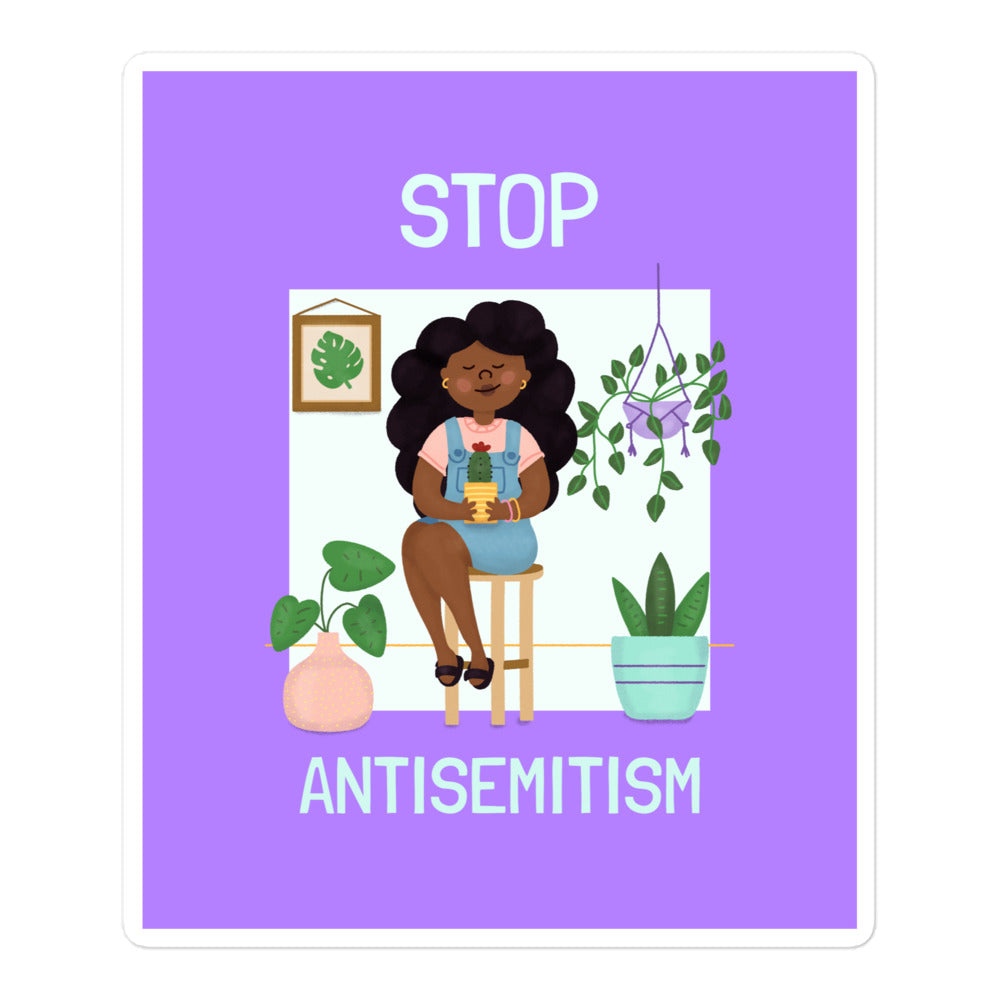 Stop Antisemitism | Plants & Flowers Edition | Kiss Cut Sticker Jouparty