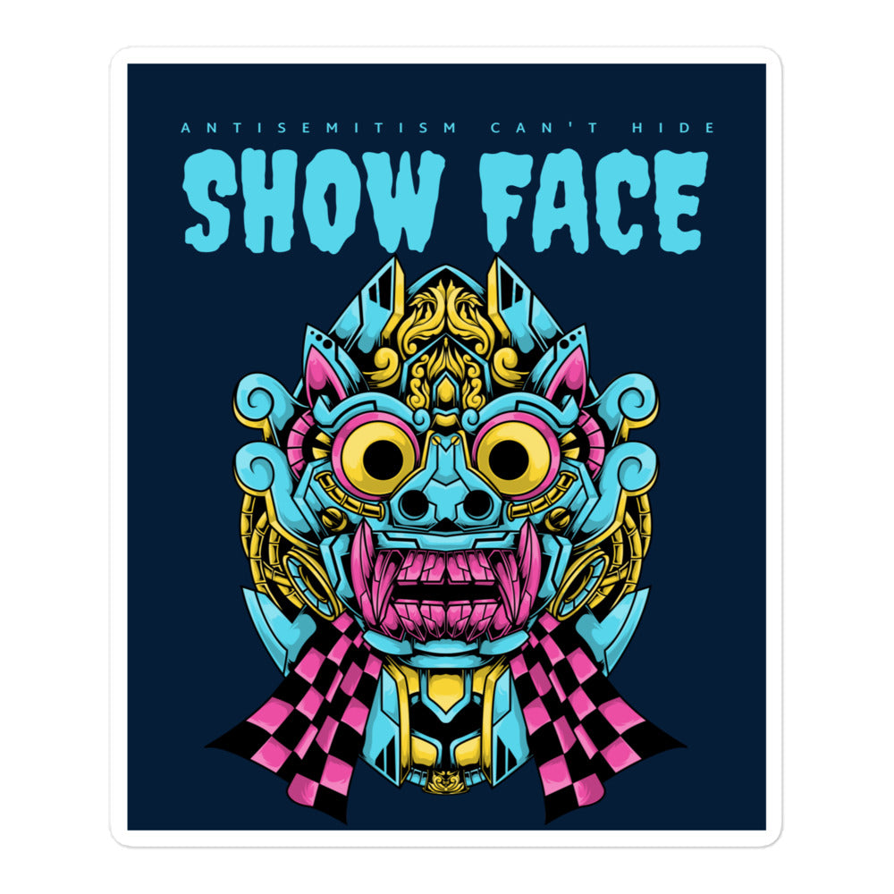 Show Face | Antisemitism Can't Hide | Kiss Cut Sticker Jouparty