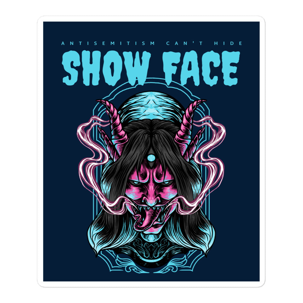 Show Face | Antisemitism Can't Hide | Kiss Cut Sticker Jouparty