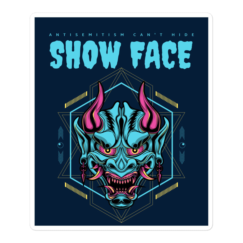Show Face | Antisemitism Can't Hide | Kiss Cut Sticker Jouparty
