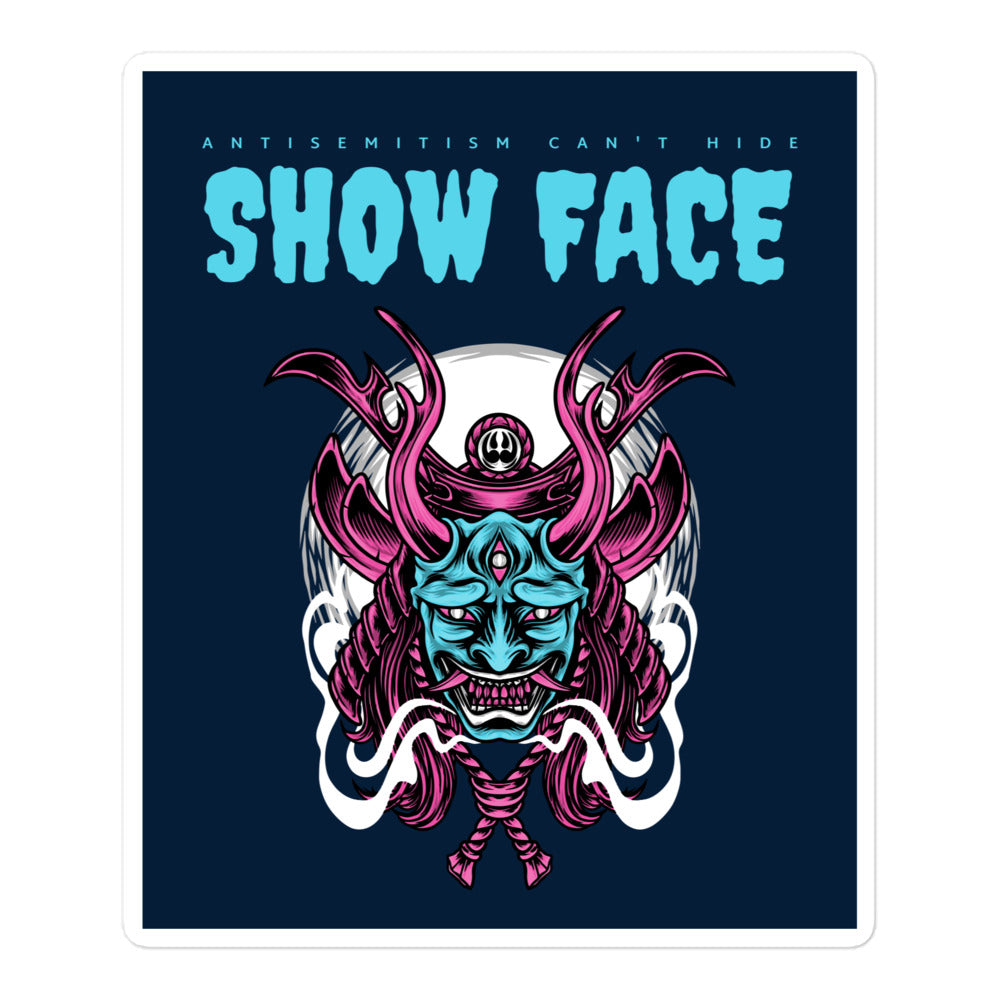 Show Face | Antisemitism Can't Hide | Kiss Cut Sticker Jouparty