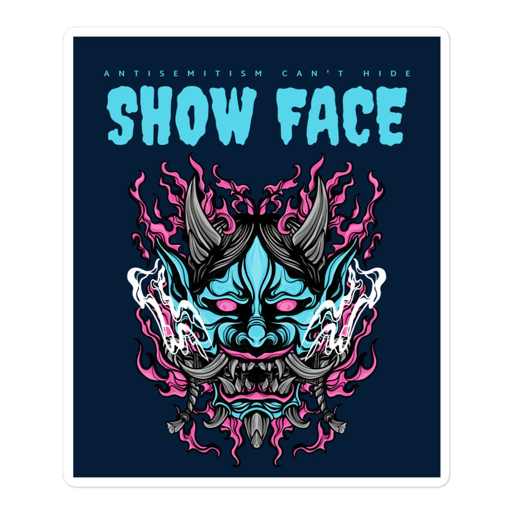 Show Face | Antisemitism Can't Hide | Kiss Cut Sticker Jouparty