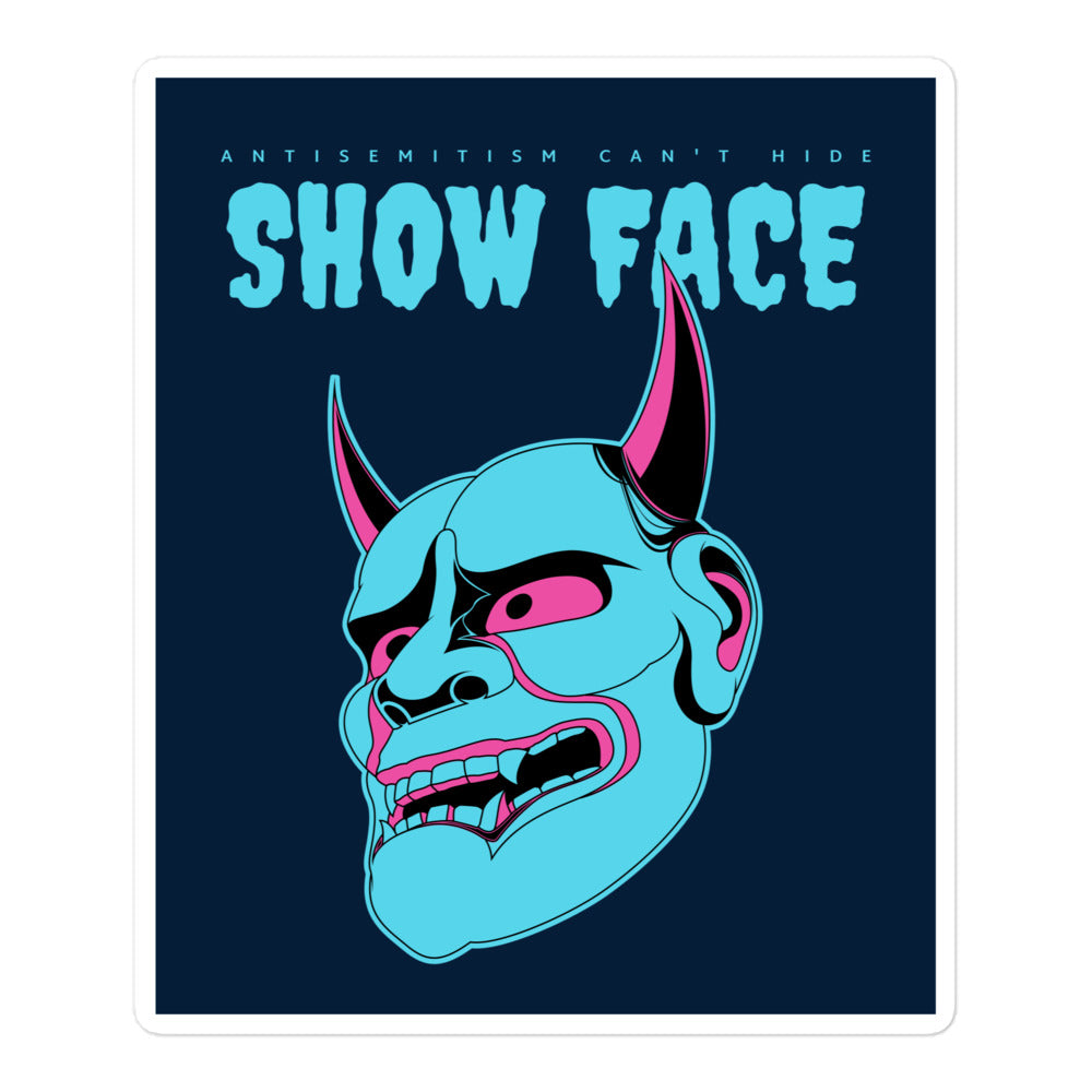 Show Face | Antisemitism Can't Hide | Kiss Cut Sticker Jouparty