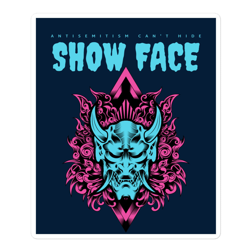 Show Face | Antisemitism Can't Hide | Kiss Cut Sticker Jouparty