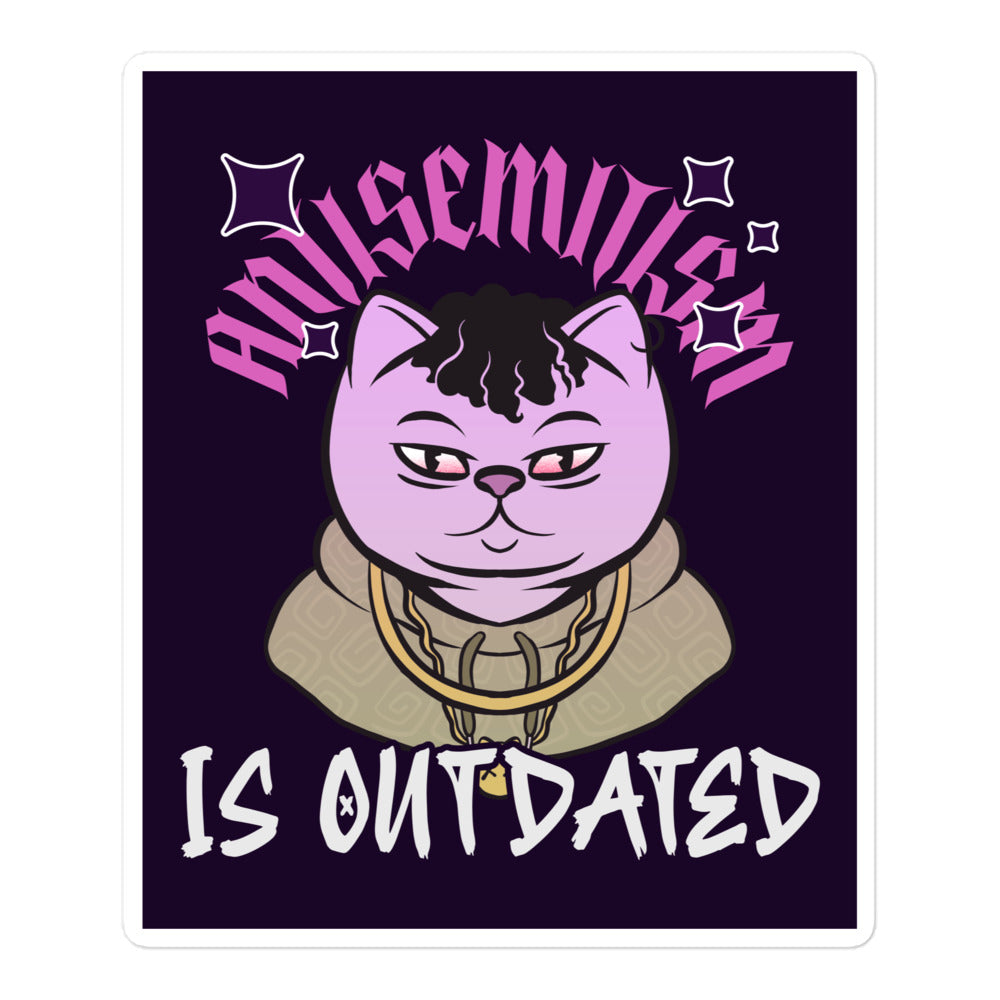 Cool Cat | Antisemitism Is Outdated | Kiss Cut Sticker Jouparty