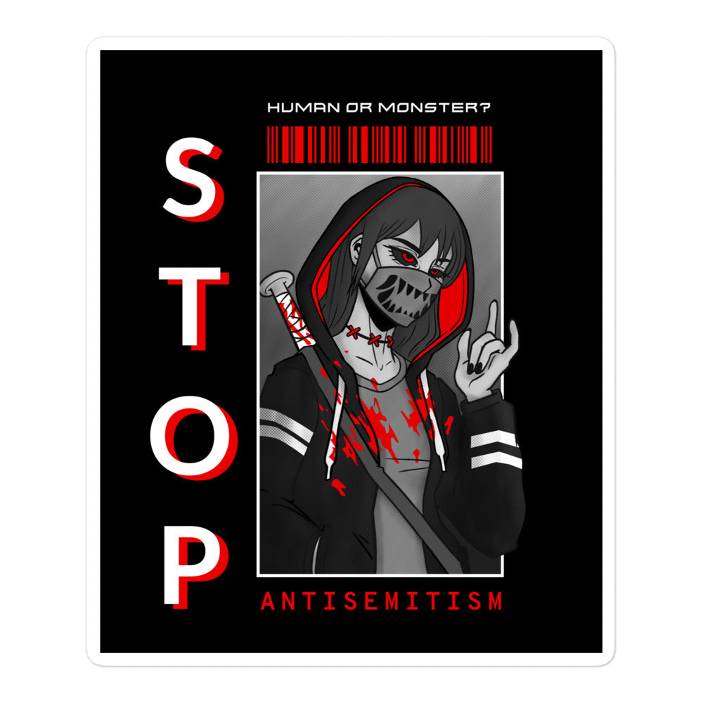Human Or Monster | Antisemitism | Kiss Cut Sticker Jouparty