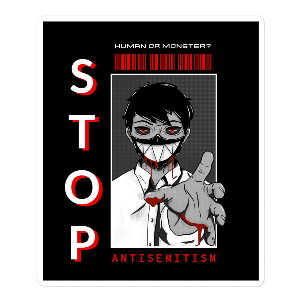 Human Or Monster | Antisemitism | Kiss Cut Sticker