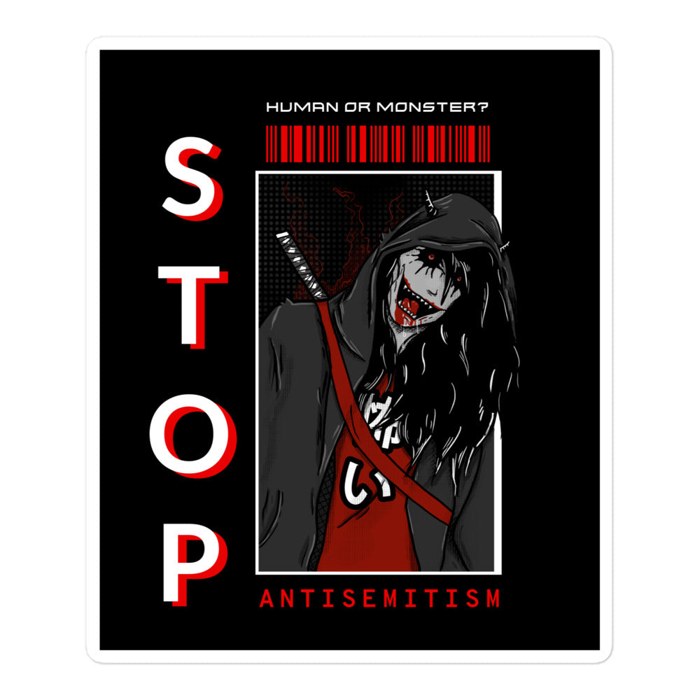 Human Or Monster | Antisemitism | Kiss Cut Sticker Jouparty