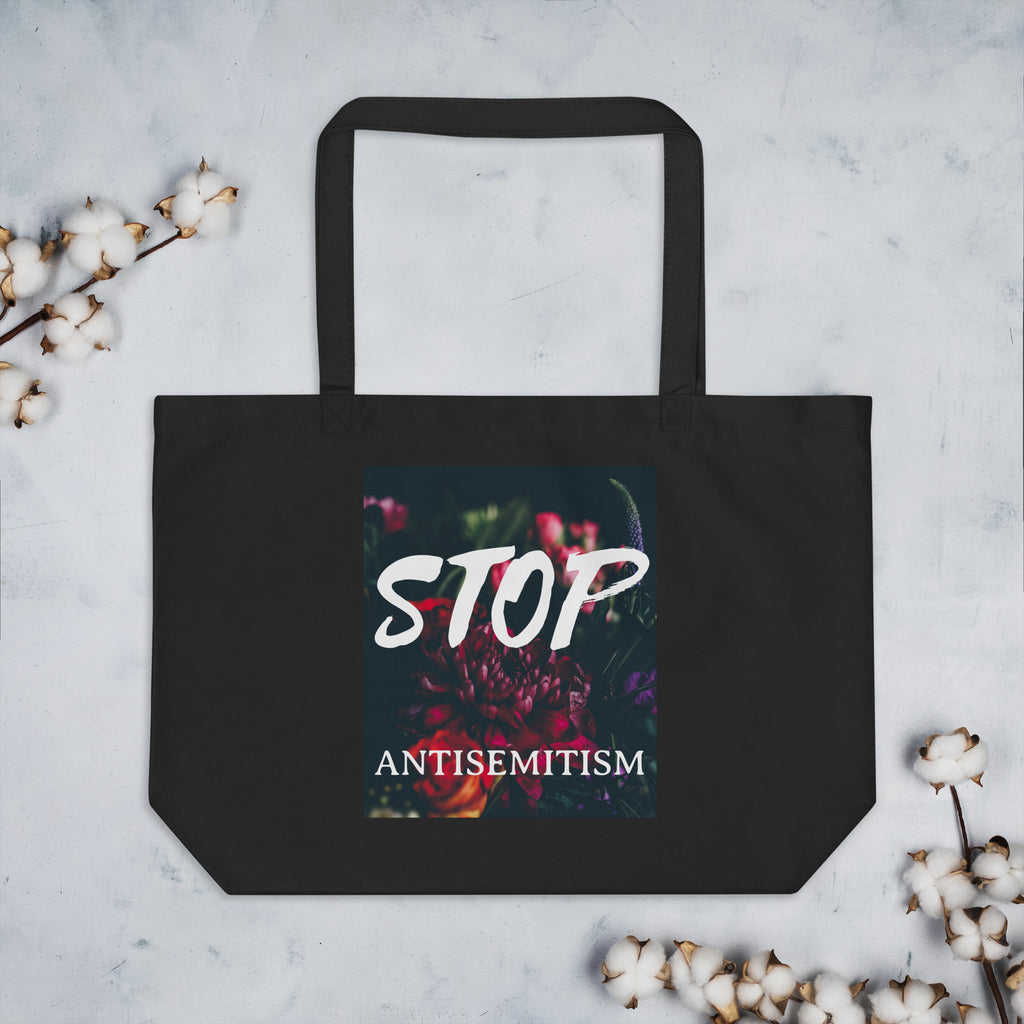 Flower Power | Antisemitism | Large Organic Tote Bag