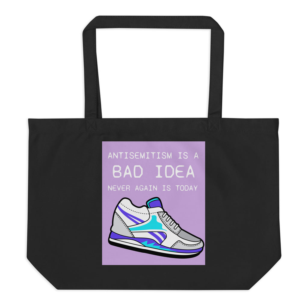 Bad Idea | Antisemitism | Large Organic Tote Bag Jouparty
