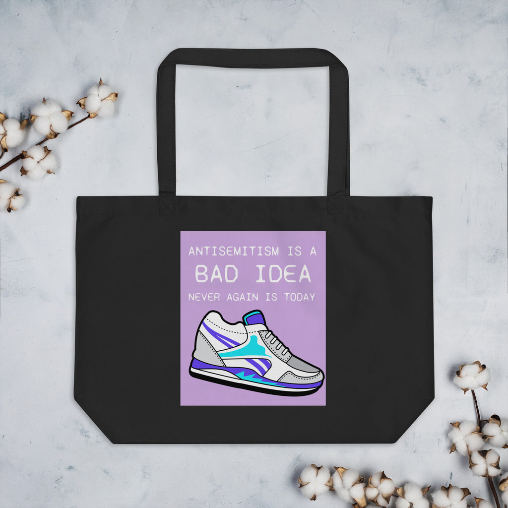 Bad Idea | Antisemitism | Large Organic Tote Bag Jouparty