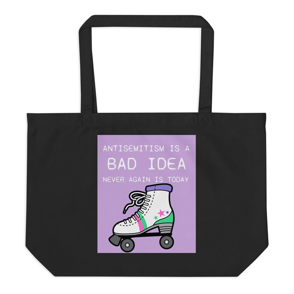 Bad Idea | Antisemitism | Large Organic Tote Bag Jouparty