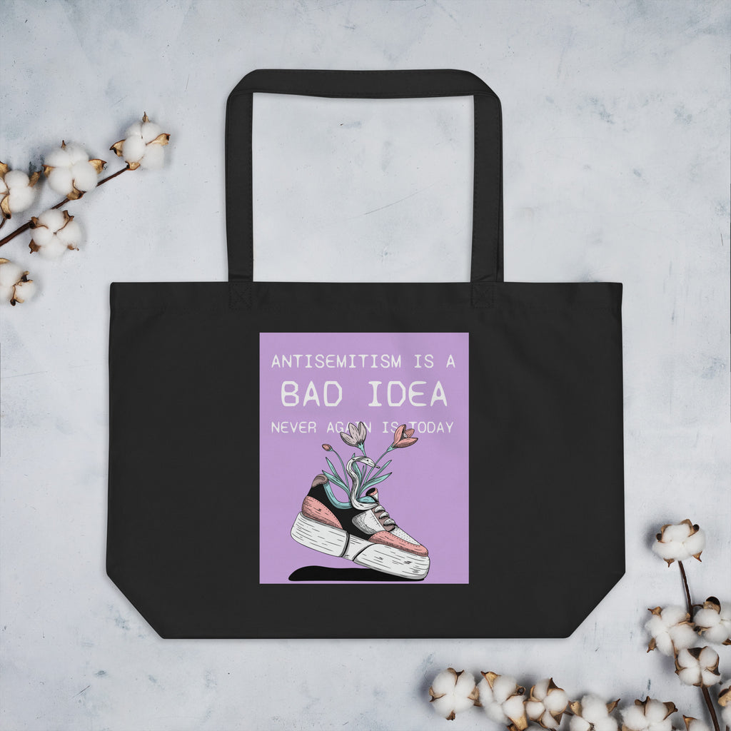Bad Idea | Antisemitism | Large Organic Tote Bag Jouparty