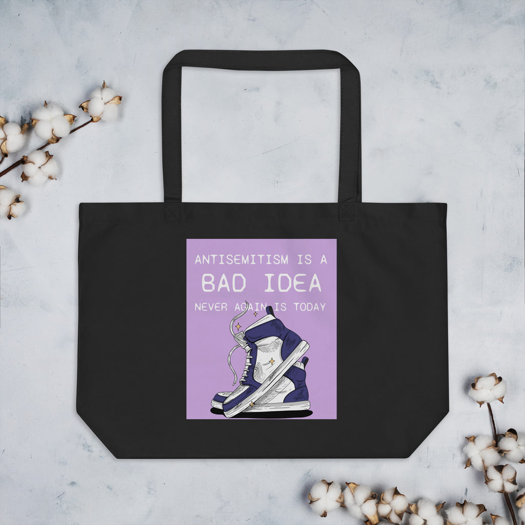 Bad Idea | Antisemitism | Large Organic Tote Bag Jouparty