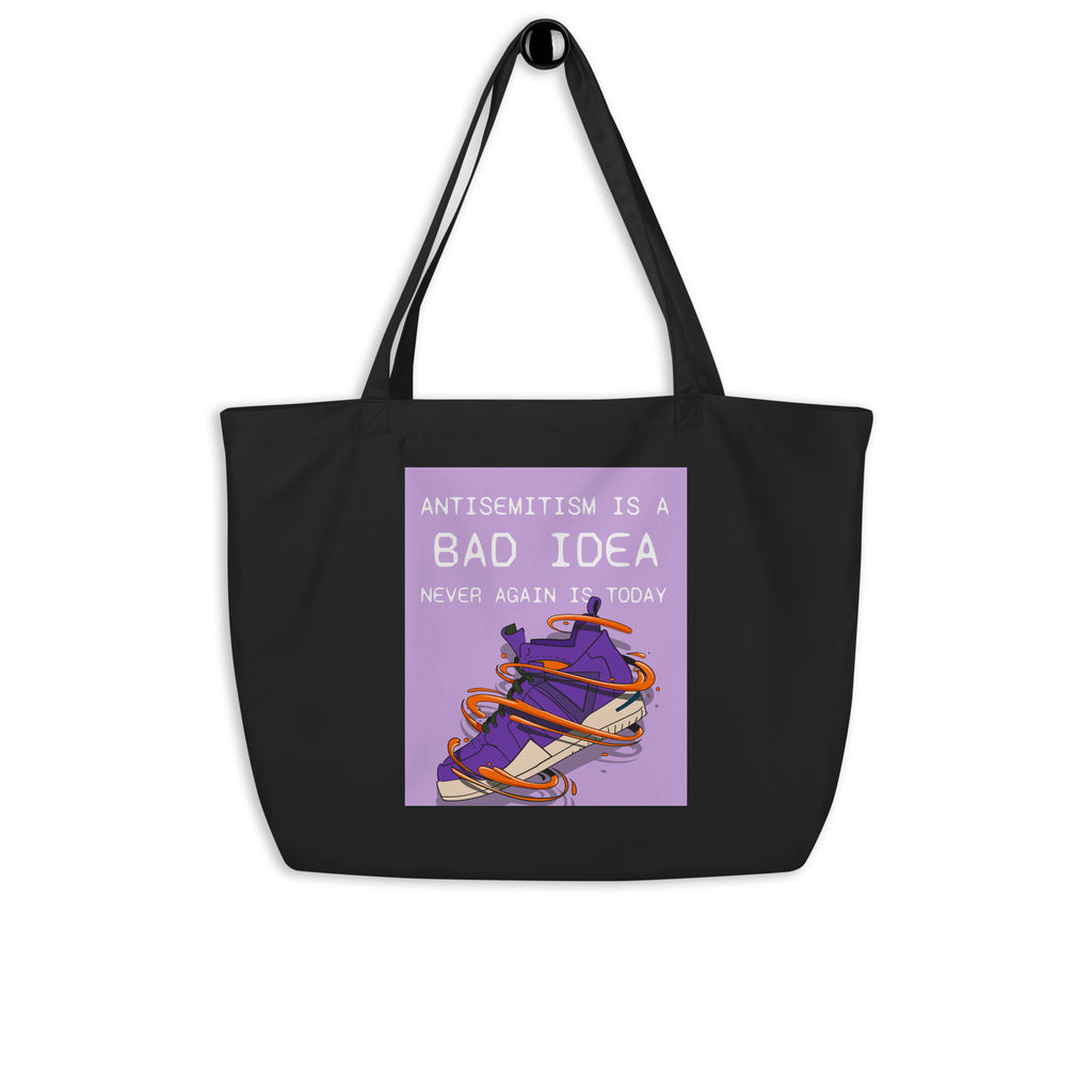 Bad Idea | Antisemitism | Large Organic Tote Bag Jouparty