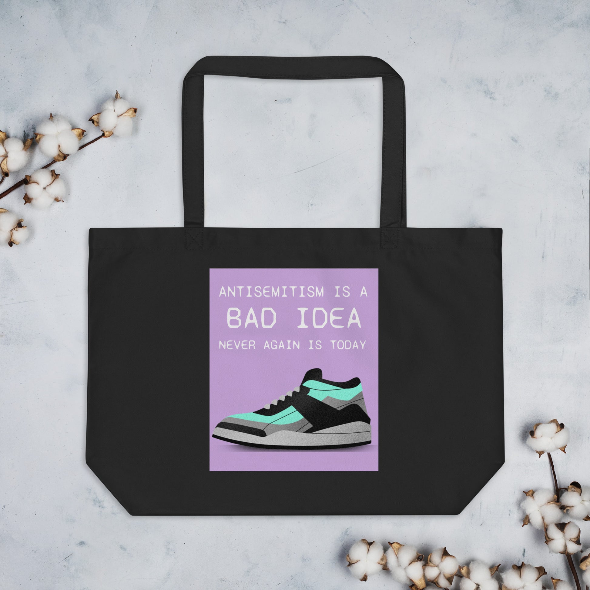 Bad Idea | Antisemitism | Large Organic Tote Bag