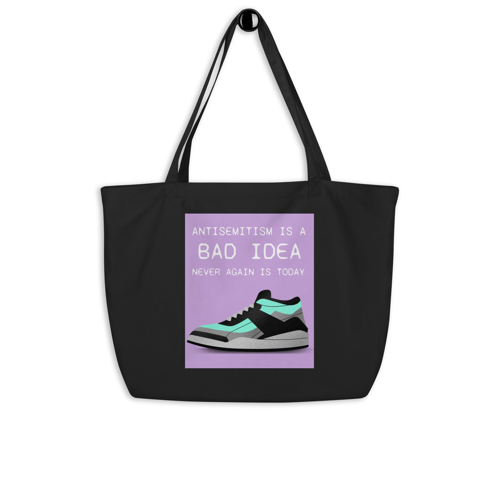 Bad Idea | Antisemitism | Large Organic Tote Bag