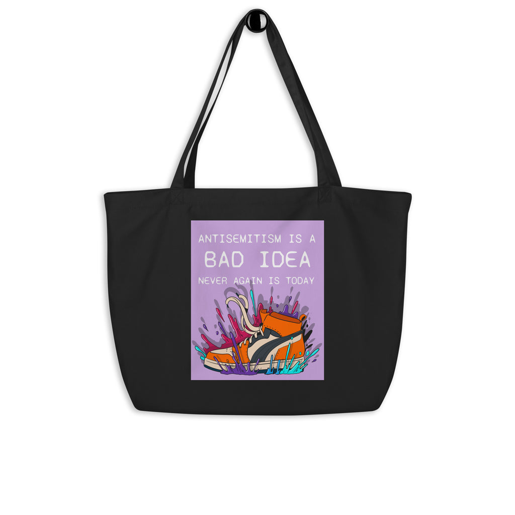 Bad Idea | Antisemitism | Large Organic Tote Bag Jouparty