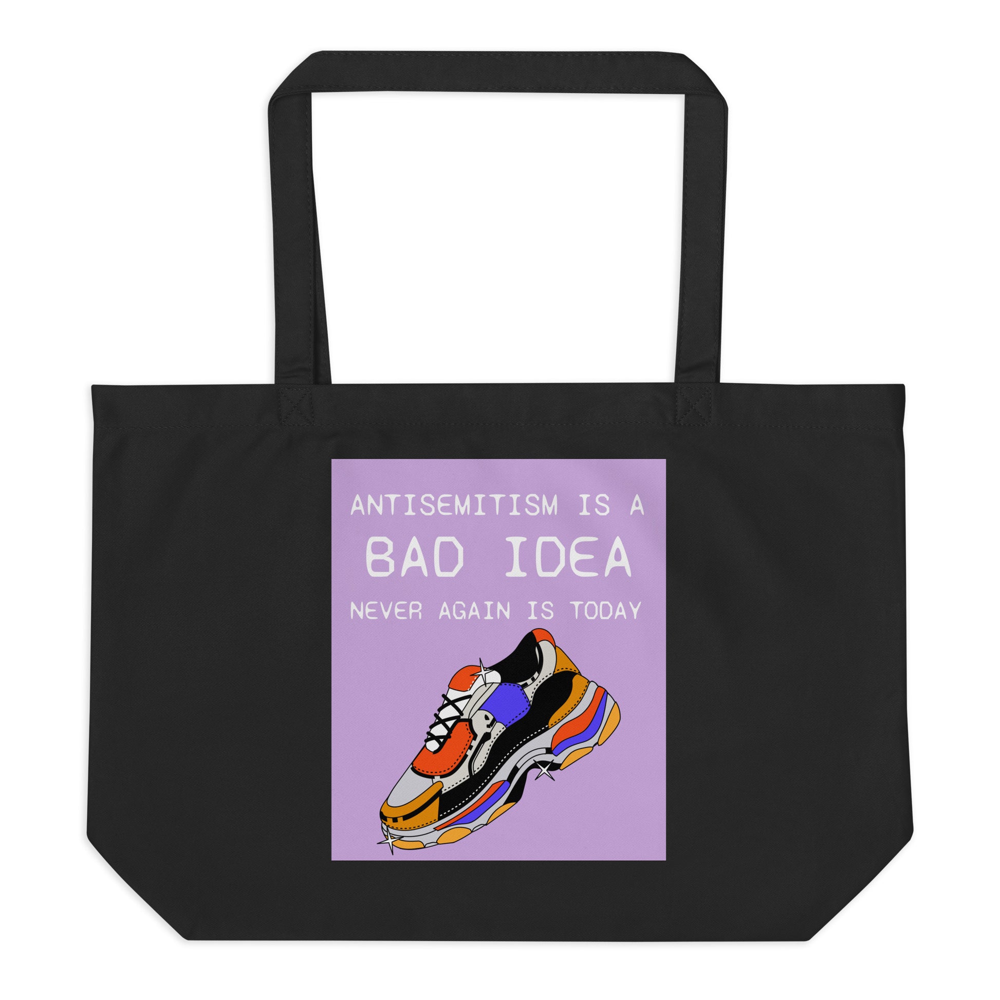 Bad Idea | Antisemitism | Large Organic Tote Bag
