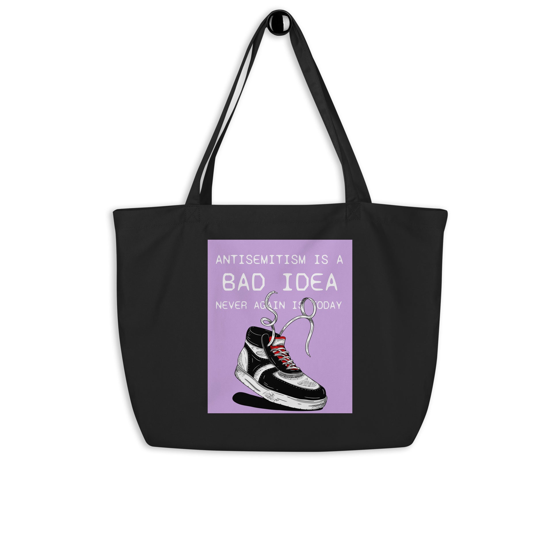 Bad Idea | Antisemitism | Large Organic Tote Bag