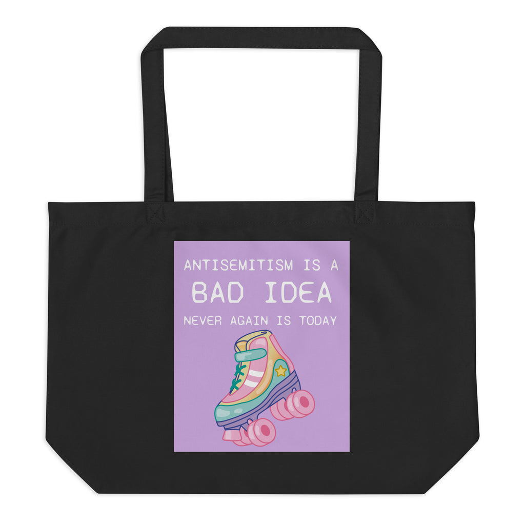 Bad Idea | Antisemitism | Large Organic Tote Bag Jouparty