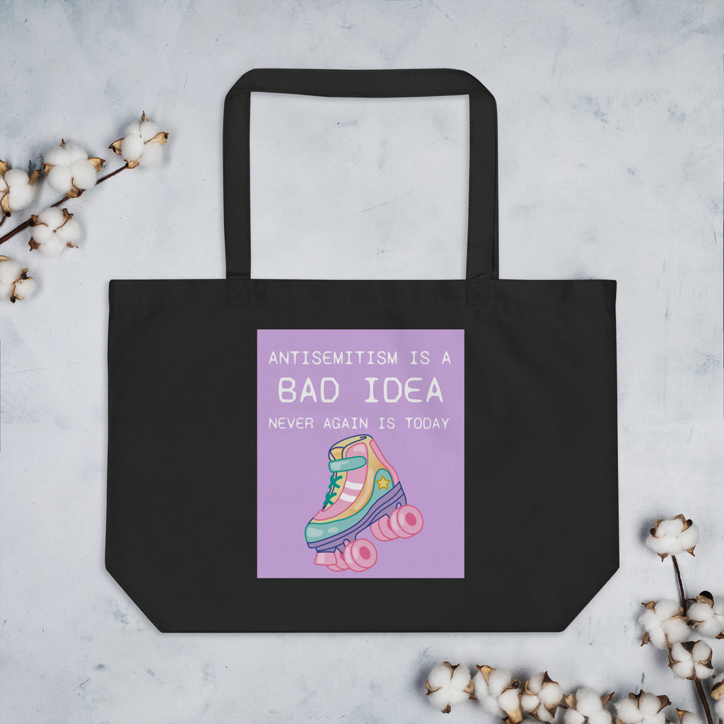 Bad Idea | Antisemitism | Large Organic Tote Bag Jouparty