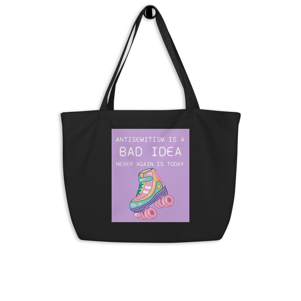 Bad Idea | Antisemitism | Large Organic Tote Bag Jouparty