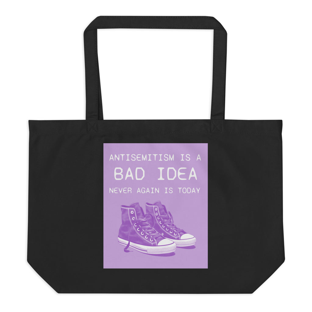 Bad Idea | Antisemitism | Large Organic Tote Bag Jouparty