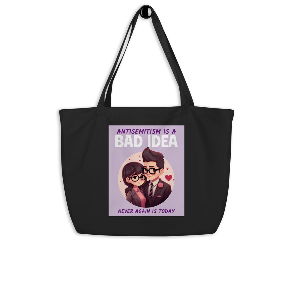 Bad Idea | Antisemitism | Large Organic Tote Bag Jouparty