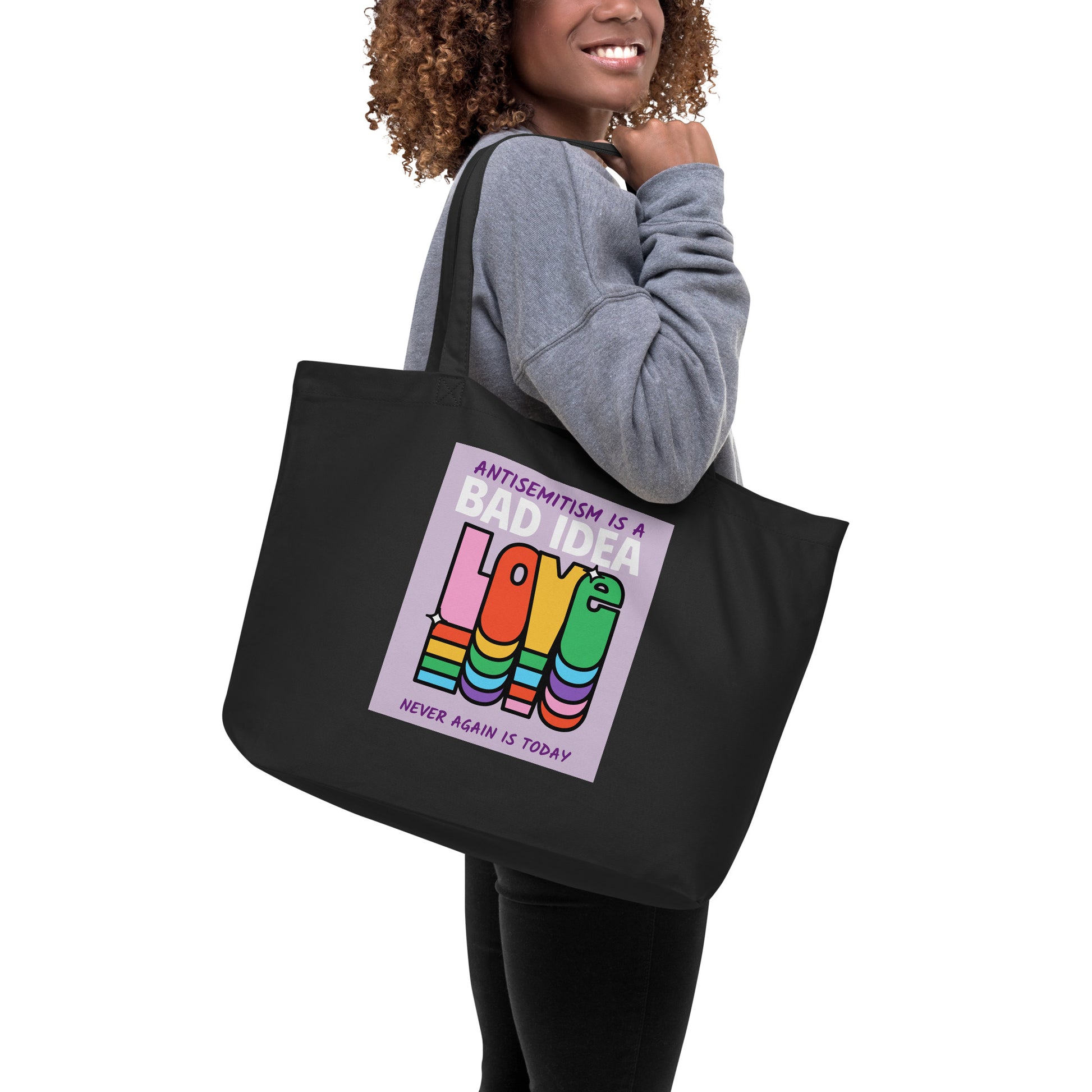 Bad Idea | Antisemitism | Large Organic Tote Bag