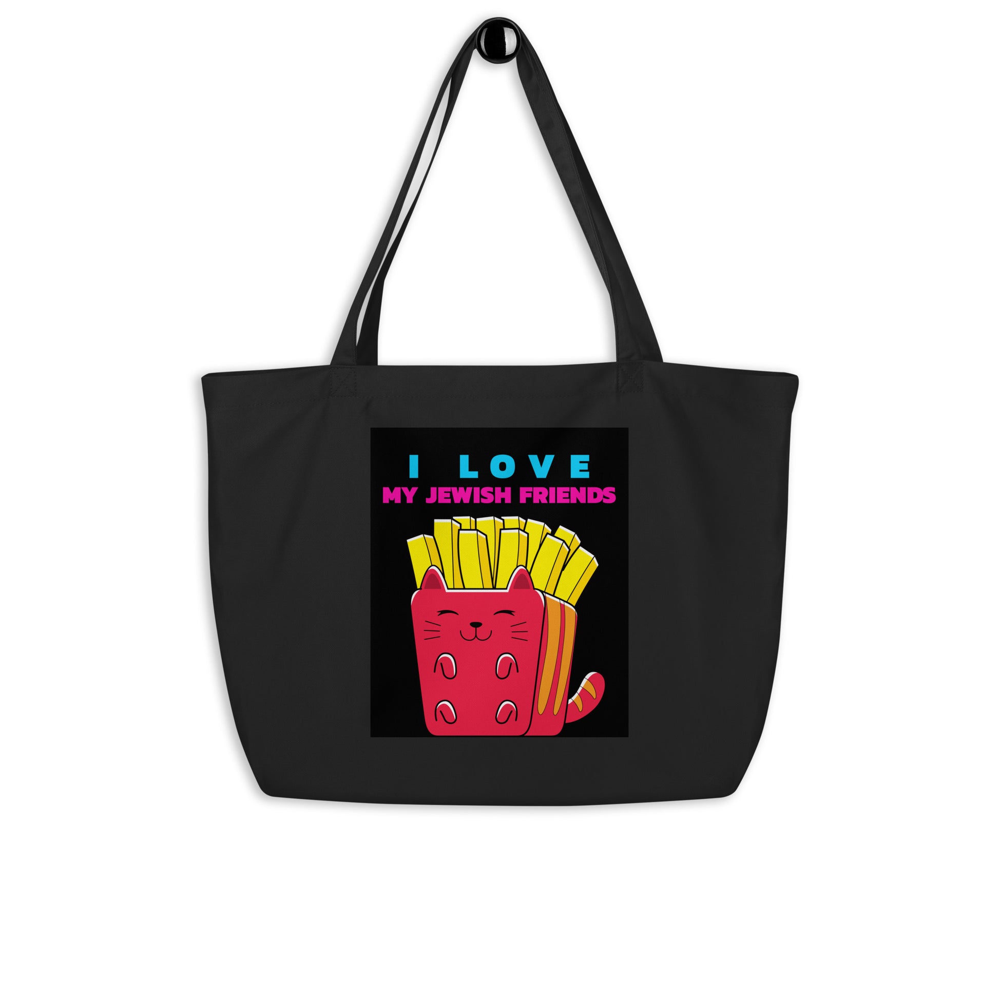 I Love My Jewish Friends | Large Organic Tote Bag Jouparty