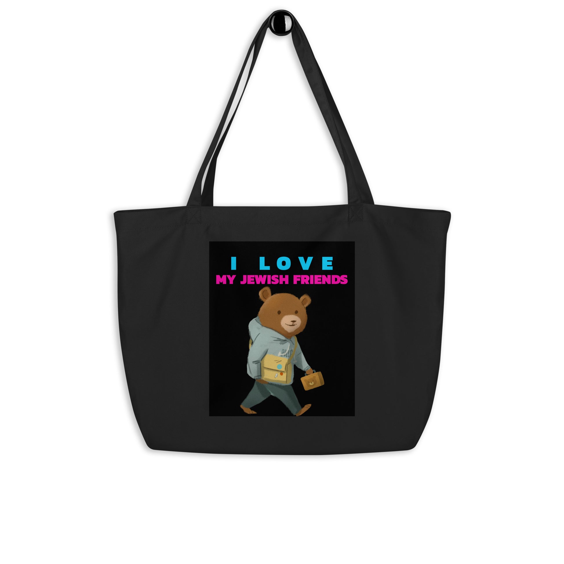 I Love My Jewish Friends | Large Organic Tote Bag Jouparty
