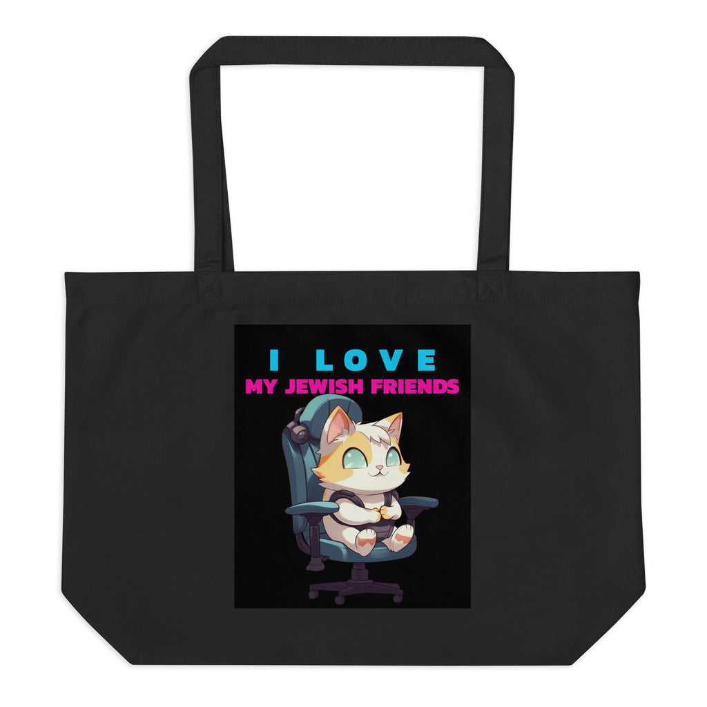 I Love My Jewish Friends | Large Organic Tote Bag