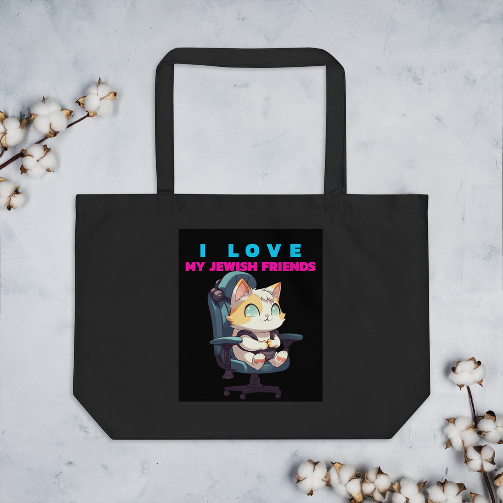 I Love My Jewish Friends | Large Organic Tote Bag