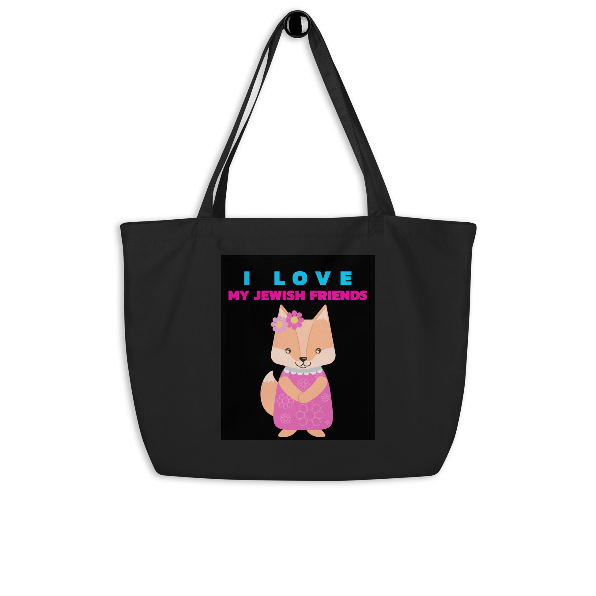 I Love My Jewish Friends | Large Organic Tote Bag