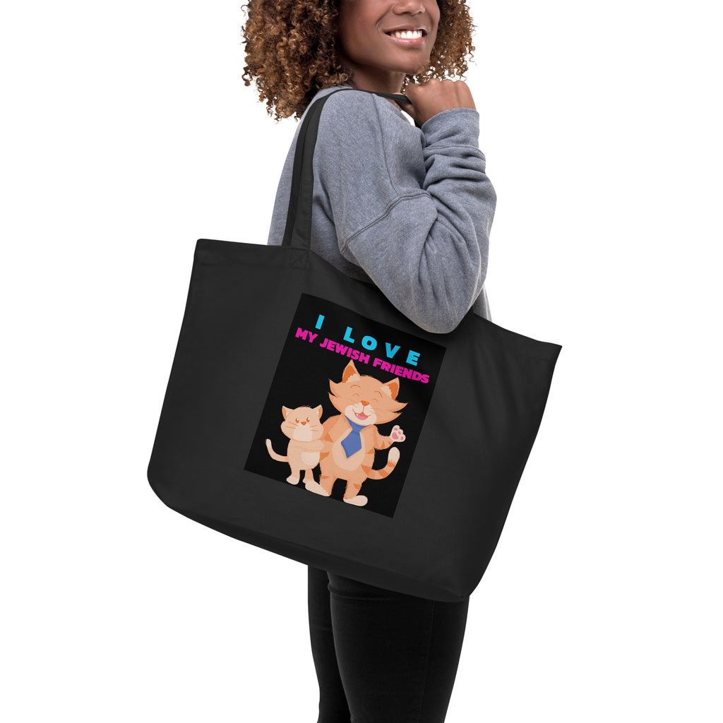 I Love My Jewish Friends | Large Organic Tote Bag Jouparty