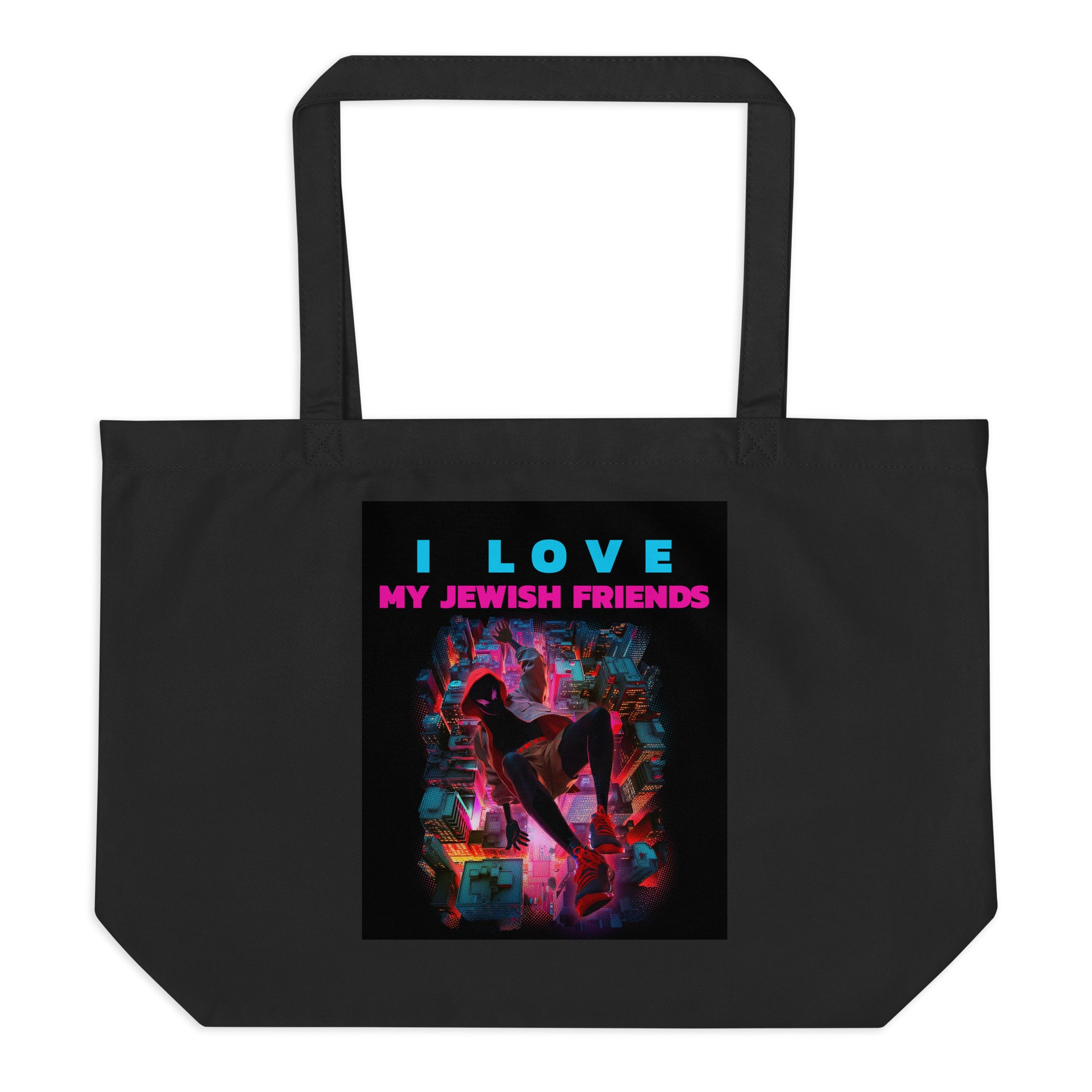 I Love My Jewish Friends | Large Organic Tote Bag Jouparty