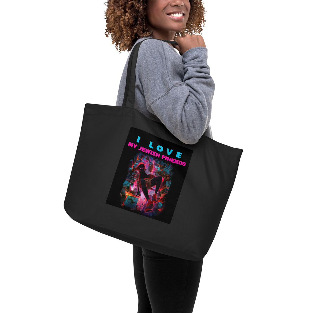 I Love My Jewish Friends | Large Organic Tote Bag Jouparty